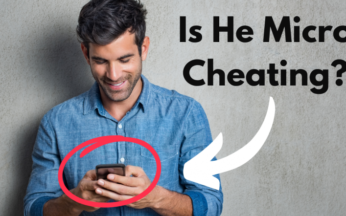 7 Indicators He’s Micro Dishonest (Trace: It’s Nonetheless CHEATING)