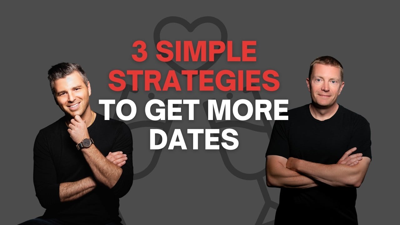 Struggling to Get Dates? 3 Easy Methods That Really Work